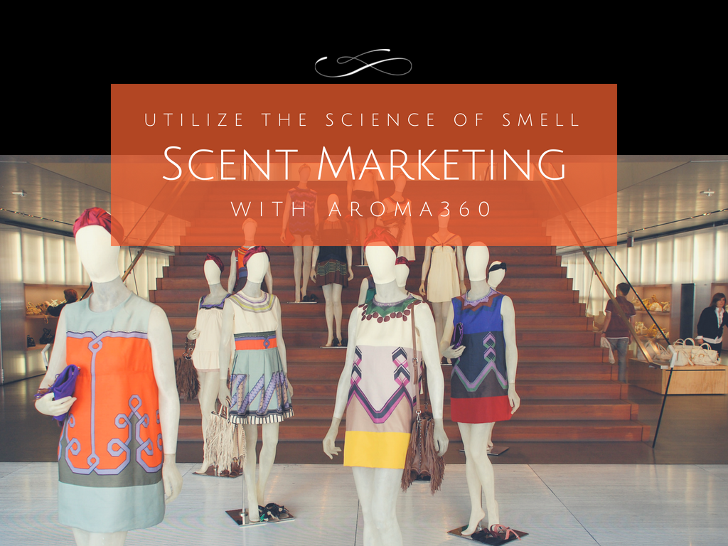 The Science Behind Scent Marketing